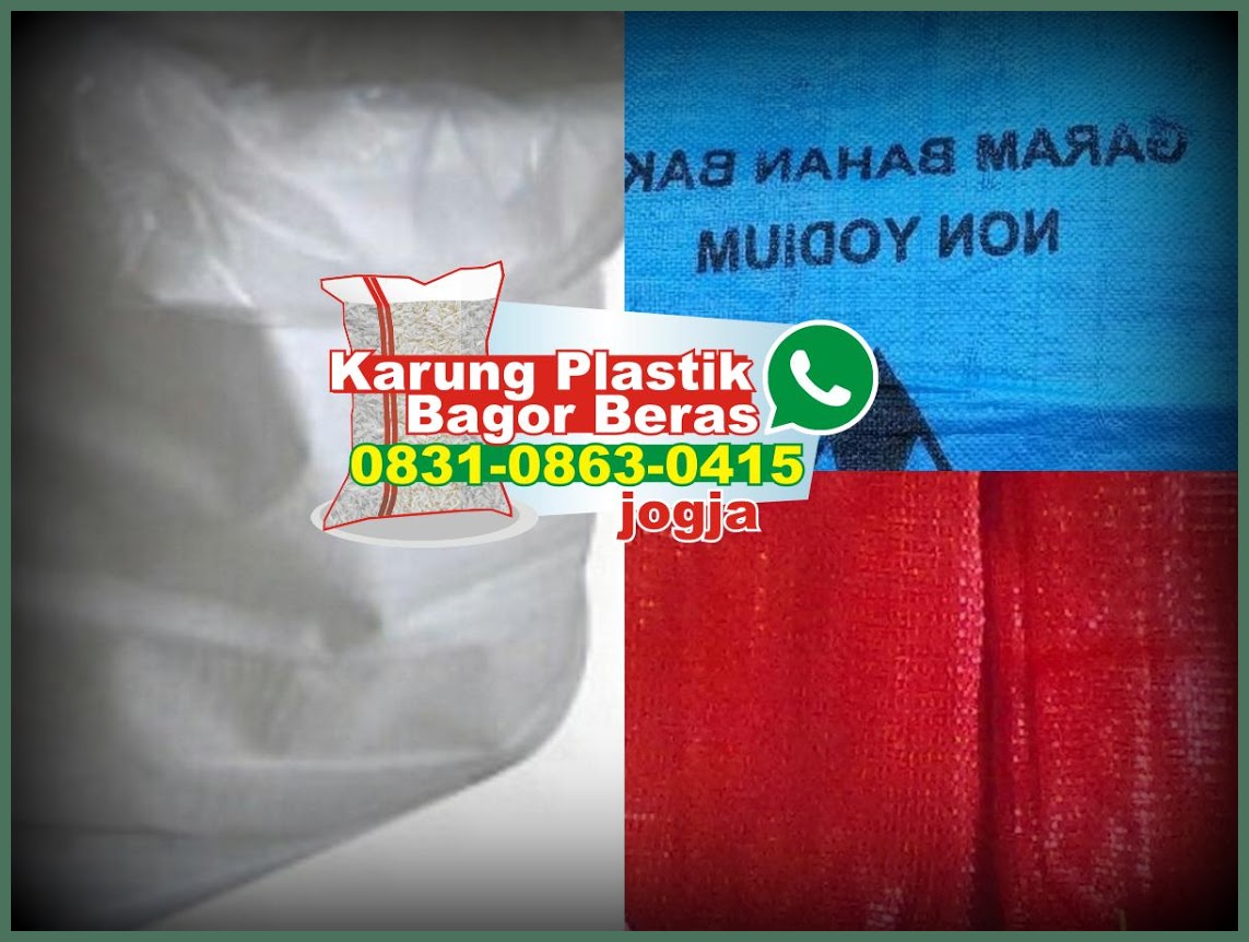 Pabrik Karung Plastik  Di  Yogyakarta  0831 0863 0415 wa 